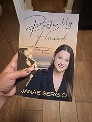 janae sergio|Perfectly Flawed: A Veterans Journey from Homeless。